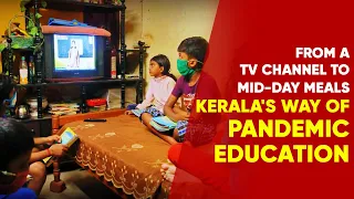 Fighting Covid Crisis: Kerala Proves That Pandemic Cannot Hinder The Education System