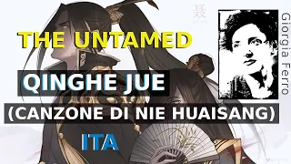 Giorgia Ferro - Qinghe Jue ITA (Canzone di Nie HuaiSang) - The Untamed