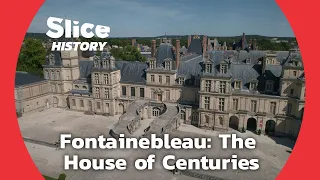 The Castle That Housed All the Crown Heads of France I SLICE HISTORY