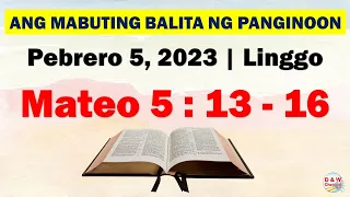 Ang Mabuting Balita ng Panginoon | Pebrero 5, 2023 | Mateo 5:13-16 #D&WChannel