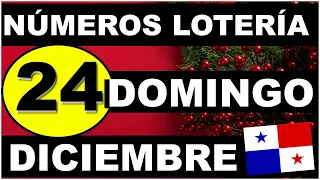 Resultados Sorteo Loteria Domingo 24 de Diciembre 2023 Loteria Nacional Panama Sorteo Hoy Dominical