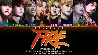 BTS(방탄소년단) 'FIRE(불타오르네)' (Color Coded Lyrics Esp/Eng/Rom/Han/가사) (8 MEMBERS ver.)【GALAXY MC】