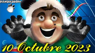 Martes 10 de Octubre del 2023 PandaShow