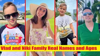 Vlad and Niki Family Real Names and Ages 2023