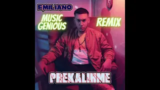 Emiliano - Prekalihme ft.Music Genious (Remix)