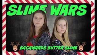 SLIME WARS || HOLIDAY BACKWARDS BUTTER SLIME CHALLENGE || Taylor and Vanessa