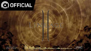 [Lineage2 OST] Chaotic Chronicle - 19 용사들의 행군 (March Of Heroes)