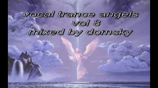 ANEYM   VOCAL TRANCE ANGELS  VOL 8 ...MIXED BY DOMSKY