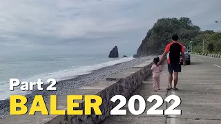 Baler 2022 Part 2 | Best Tourist Spots of Aurora Province | Travel Requirements