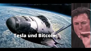 Tesla und Bitcoin! Videoausblick
