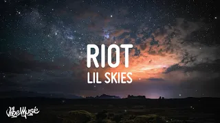 Lil Skies - Riot (Lyrics)