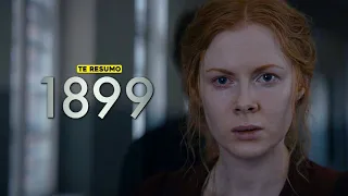 1899 | RESUMEN y EXPLICACIÓN en 10 minutos | NETFLIX