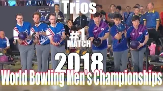 2018 Bowling - World Bowling Men's Championships - Trios #1 - Korean VS. USA