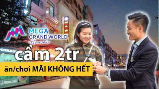 Review trải nghiệm ĂN CHƠI tại Mega Grand World Hà Nội 2024