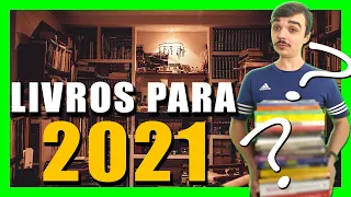 21 livros que você PRECISA LER em 2021 | Por ordem de leitura!