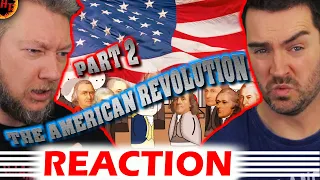 The American Revolution REACTION Part 2 - OverSimplified