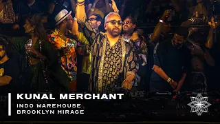 Kunal Merchant at Indo Warehouse: Brooklyn Mirage [Aug 2023]