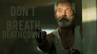 Don't Breathe (2016) Death Count