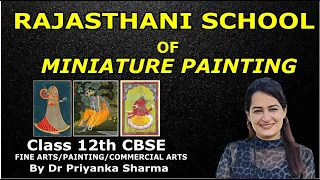 Rajasthani School of miniature painting | Fine art & Commercial art Theory lecture for class 12|CBSE