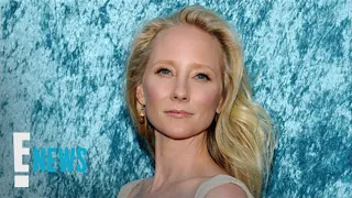 Anne Heche's Cause of Death Revealed | E! News