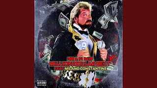 Million Dollar Belt (feat. Milano Constantine)