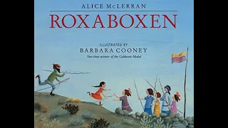 PixieLin's Storytime: Roxaboxen by Alice McLerran