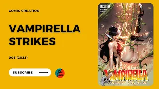 C10 | Vampirella Strikes 006 (2022) | CC | COMIC CREATION