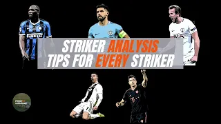 5 things for EVERY striker | Striker Analysis | Movement & Positioning Analysis for Forwards