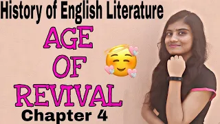 Age of Revival||After Chaucer to before Spenser||History of English Literature