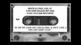 DJ Paul Feat. Lord Infamous & Lil Buc - Pimpin' Ass Niggaz Pt.2