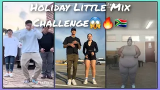 Top 10 Best of Holiday Little Mix Challenge 😱🔥🇿🇦|TickTok Compilation South African Trends