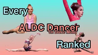 Every ALDC Dance Moms Dancer Ranked! (UNPOPULAR OPINIONS!!!)