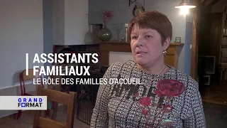 Assistants familiaux : le rôle des familles d'accueil