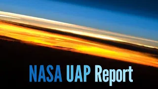 NASA Shares Unidentified Anomalous Phenomena (UAP) Independent Study Report