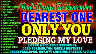 Greatest Oldies Songs Of 60's70's80's📅Dearest One/Only You 💕Victor Wood,Eddie Peregrina,Lord Soriano