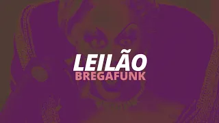 Glória Groove - Leilão BREGAFUNK Remix (FZIRO NO BEAT)