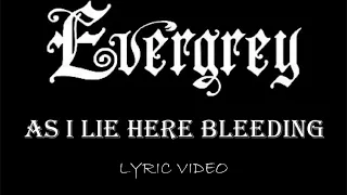 Evergrey - As I Lie Here Bleeding - 2003 - Lyric Video