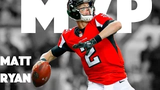 Matt Ryan- ll MVP Caliber ll  Atlanta Falcons Highlights