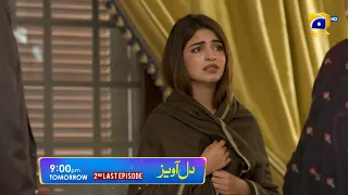 Dil Awaiz 2nd Last Ep Promo | Kinza Hashmi | Affan Waheed | Tomorrow at 9:00 PM only on Har Pal Geo