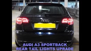Audi A3 Sportback LED Rear Tail Lamp Retrofit Upgrade