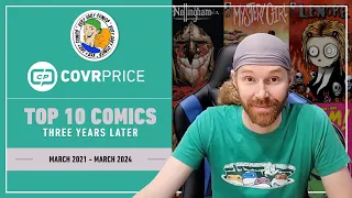 Top 10 Comics by Covrprice - Where Are They Now - Three Years Later