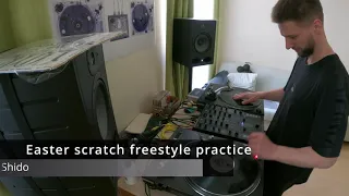 Easter scratch freestyle practice - part 5