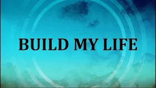 Build My Life Instrumental