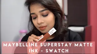 MAYBELLINE SUPERSTAY MATTE INK - SWATCH & REVIEW