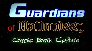 Guardians of Halloween Comic Book Update