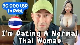 I’m Not A THAILAND BAR GIRL, I’m A Normal THAI WOMAN Who’s In Debt 30,000 USD 😱🇹🇭