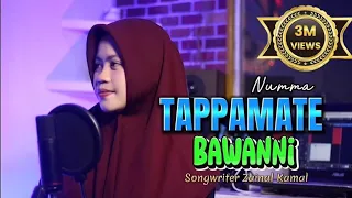 Bugis Viral‼️ // TAPPAMATE BAWANNI // By Numma // Lagu Bugis Cipt. Zainal Kamal