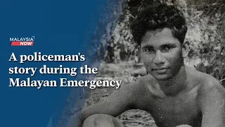 A policeman's story during the Malayan Emergency