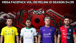 MEGA FACEPACK VOL.130 RELINK ID SEASON 24/25 - FOOTBALL LIFE 2024