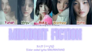 ILLIT (아일릿)-'Midnight fiction' (Color coded lyrics ENG/ROM/HAN)